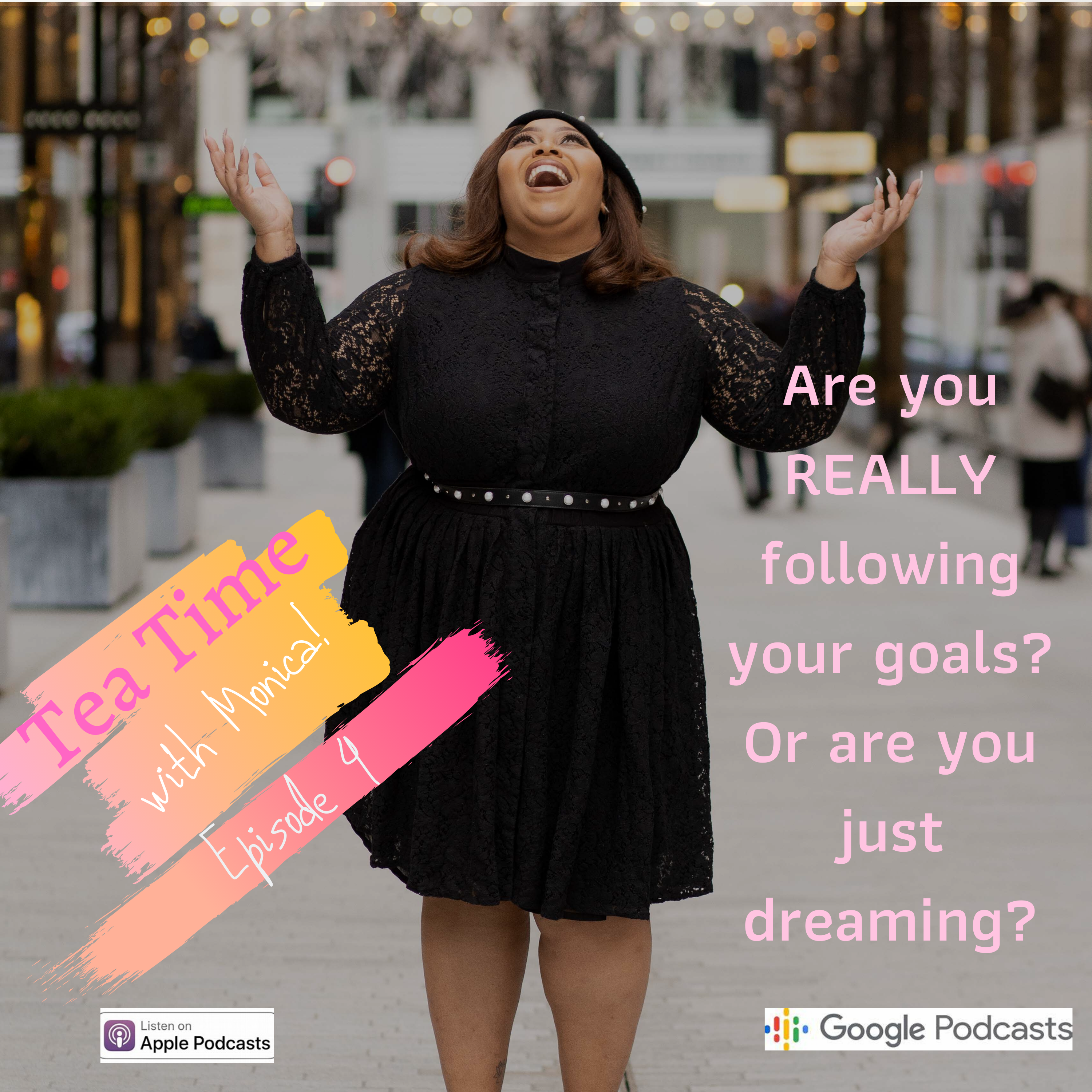 Are you REALLY following your goals? Or are you just dreaming?